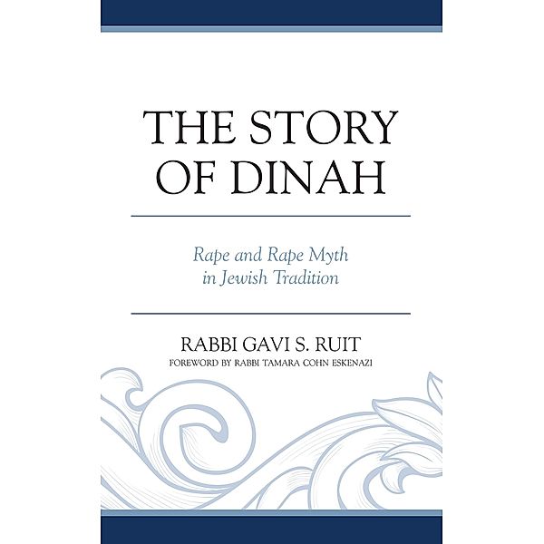 The Story of Dinah, Gavi S. Ruit