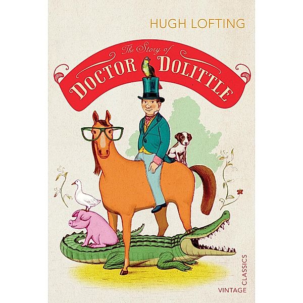 The Story of Doctor Dolittle / Vintage Digital, Hugh Lofting