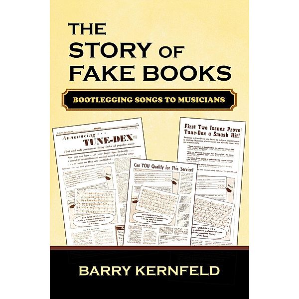 The Story of Fake Books / Studies in Jazz Bd.53, Barry Kernfeld