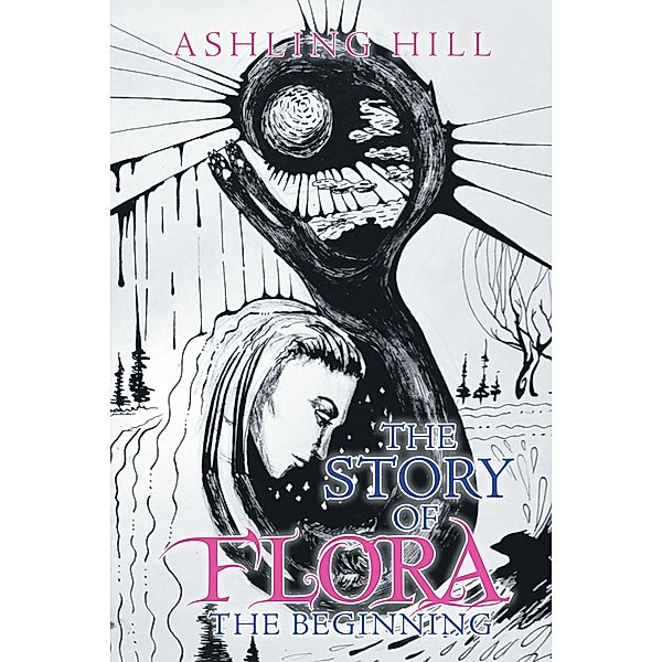 The Story of Flora, Ashling Hill