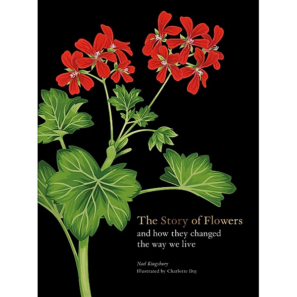 The Story of Flowers, Noel Kingsbury