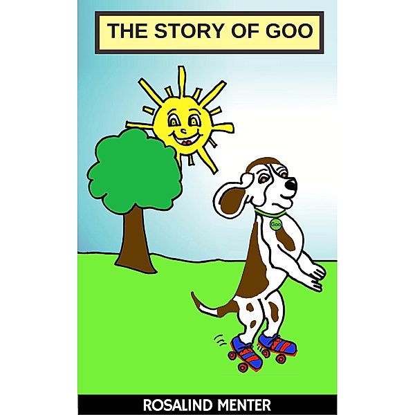 The Story of Goo, Rosalind Menter