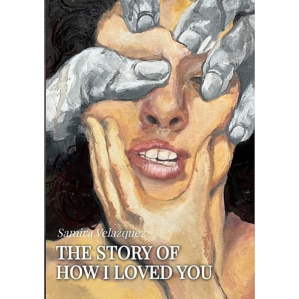 The Story of How I Loved You, Samira Velazquez