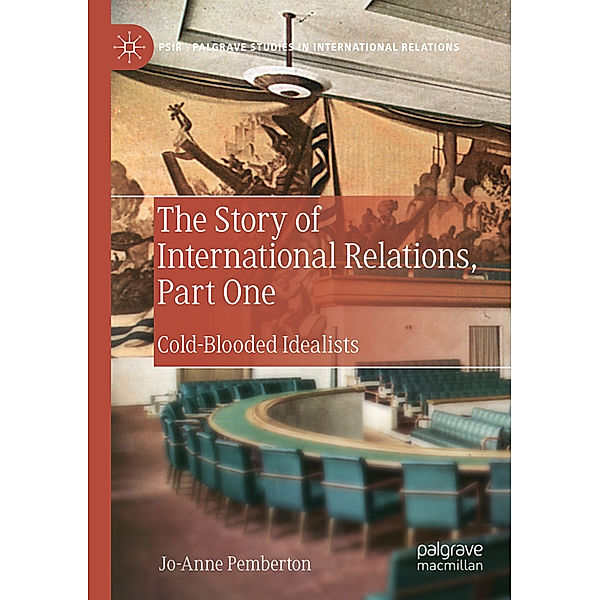 The Story of International Relations, Part One, Jo-Anne Pemberton