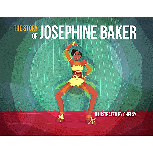 The Story of Josephine Baker