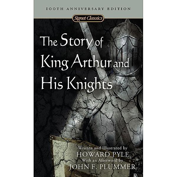 The Story of King Arthur and His Knights, Howard Pyle