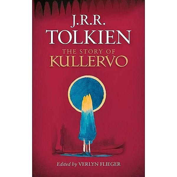 The Story of Kullervo, J.R.R. Tolkien