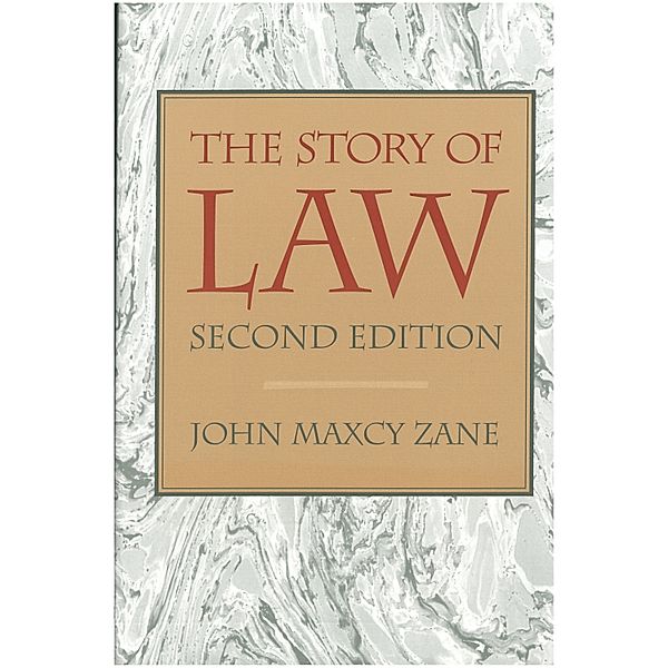 The Story of Law, John M. Zane