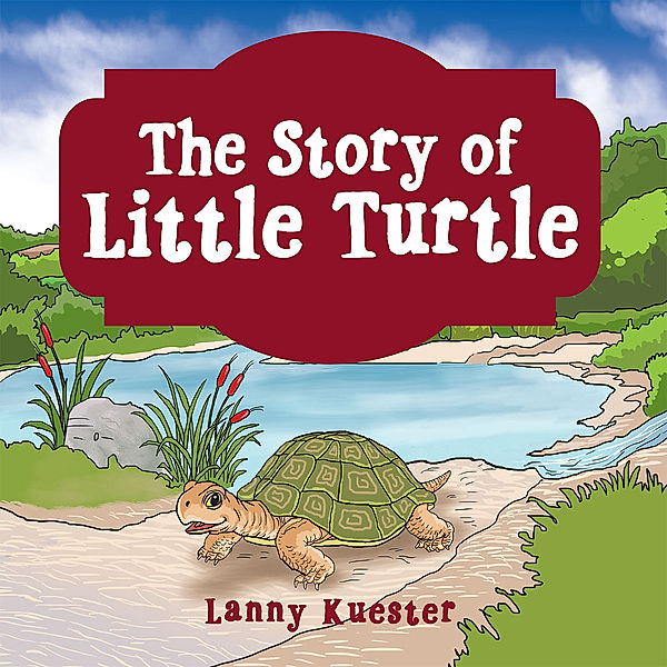 The Story of Little Turtle, Lanny Kuester