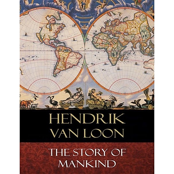 The Story of Mankind, Hendrik van Loon