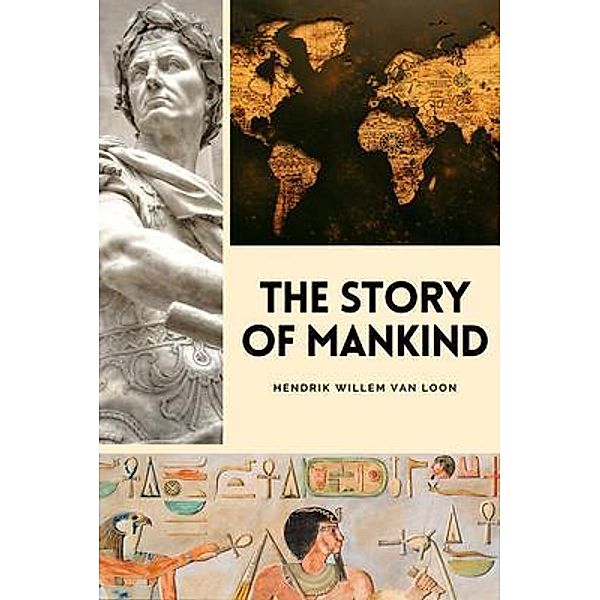 The Story of Mankind / FV éditions, Hendrik Willem Van Loon