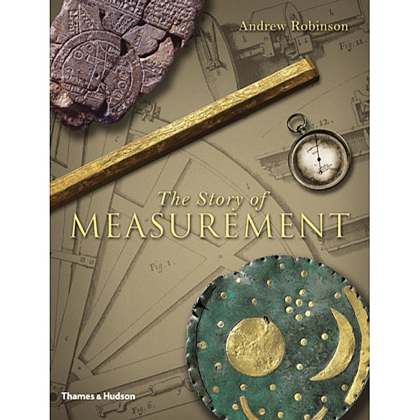 The Story of Measurement, Andrew Robinson