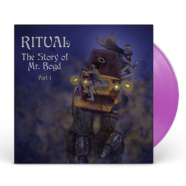 The Story Of Mr. Bogd - Part 1 (Lim. Violet Vinyl), Ritual