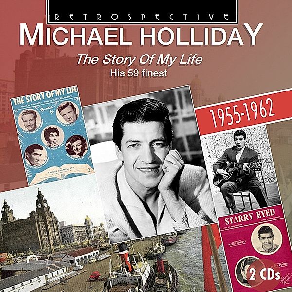 The Story Of My Life-His 59 Finest, Michael Holliday