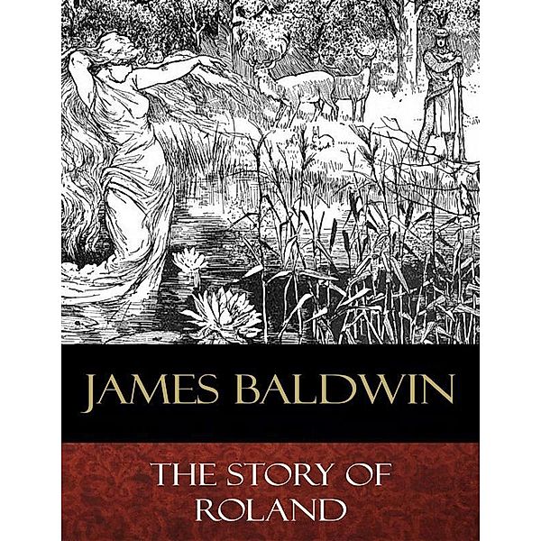 The Story of Roland, James Baldwin