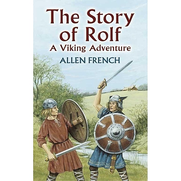 The Story of Rolf / Dover Children's Classics, Allen French