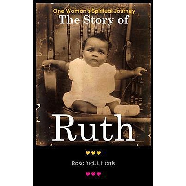 The Story of Ruth / Bizzy Bee Enterprises, Rosalind Harris