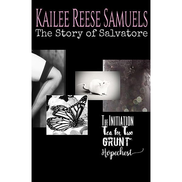 The Story of Salvatore, Kailee Reese Samuels