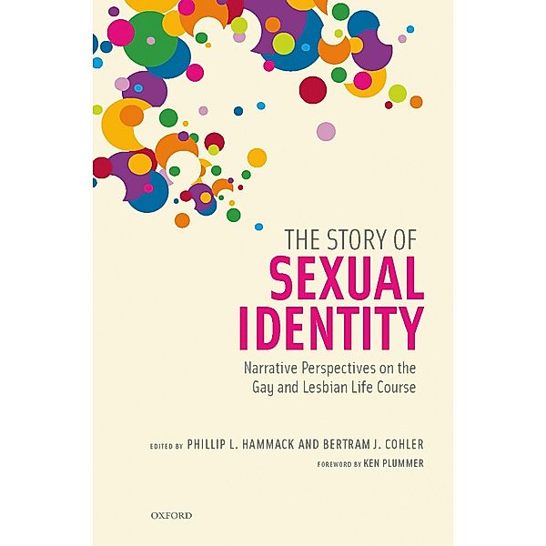 The Story of Sexual Identity, Phillip L. Hammack, Bertram J. Cohler