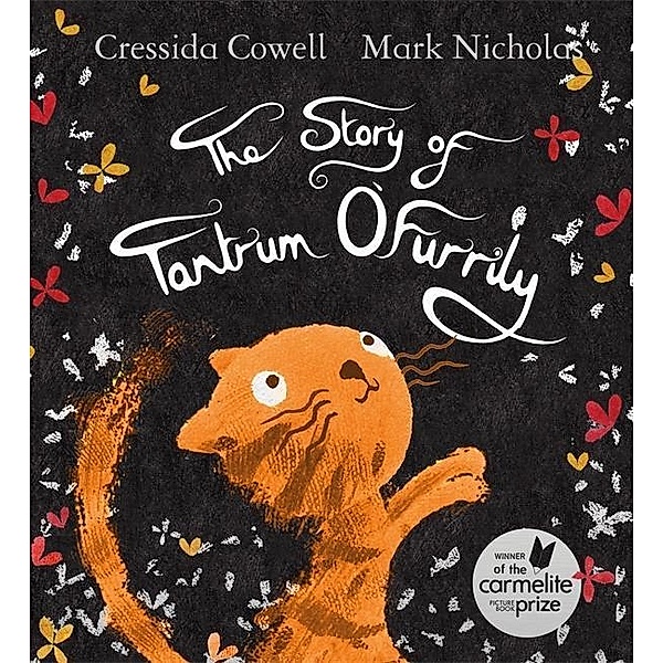 The Story of Tantrum O'Furrily, Cressida Cowell