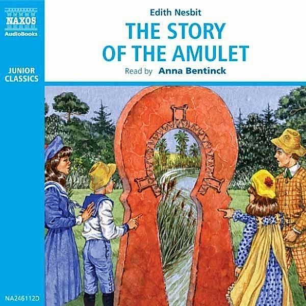 The Story of the Amulet, Edith Nesbit