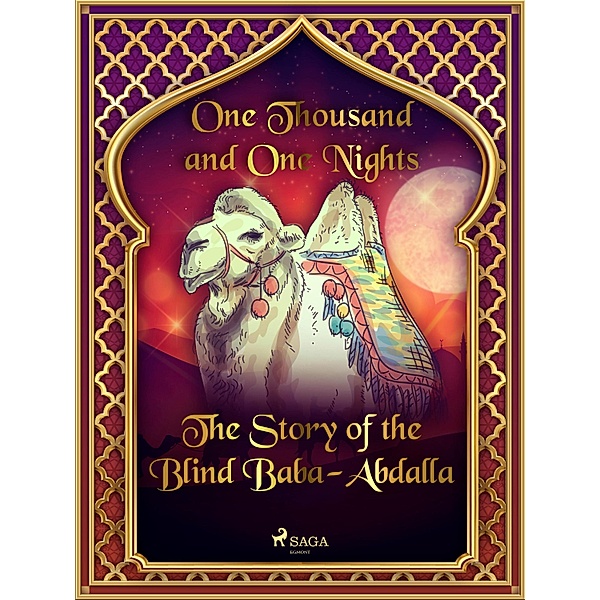 The Story of the Blind Baba-Abdalla / Arabian Nights Bd.30, One Thousand and One Nights
