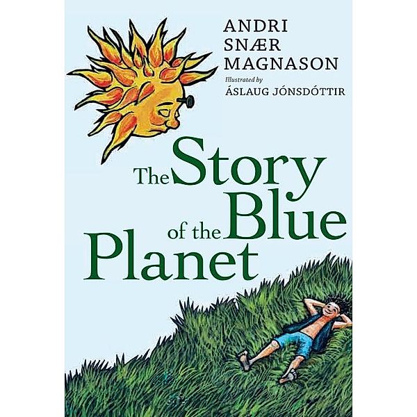 The Story of the Blue Planet, Andri Snaer Magnason