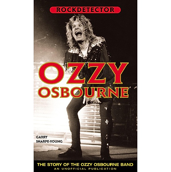 The Story of the Ozzy Osbourne Band, Garry Sharpe-Young