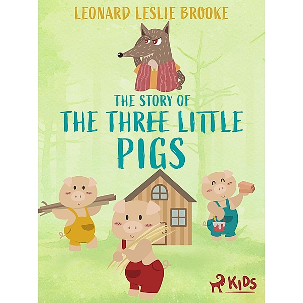 The Story of the Three Little Pigs, Leonard Leslie Brooke