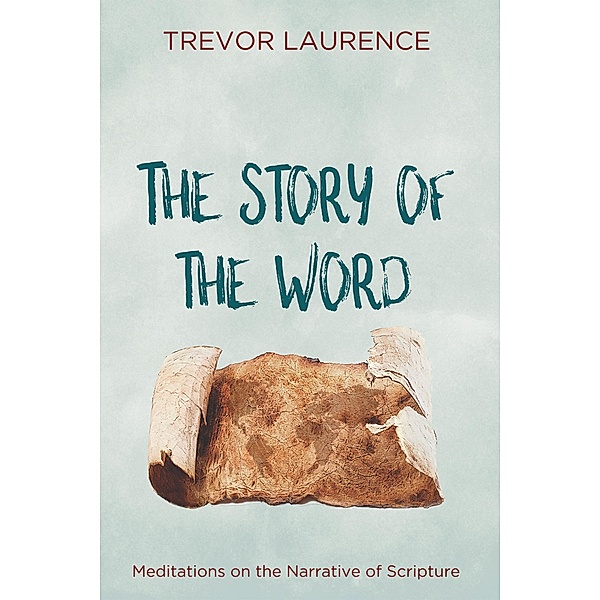 The Story of the Word, Trevor Laurence