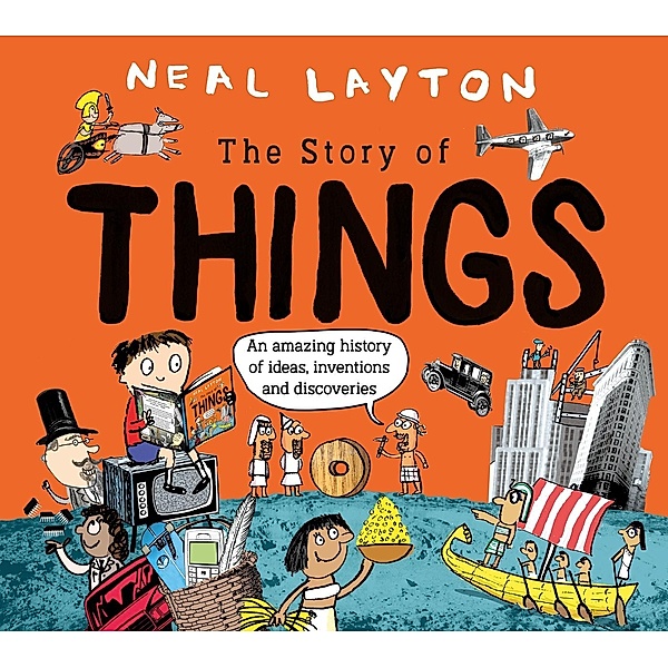 The Story Of Things, Neal Layton