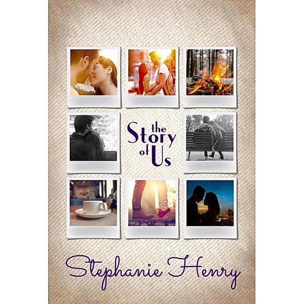 The Story of Us, Stephanie Henry