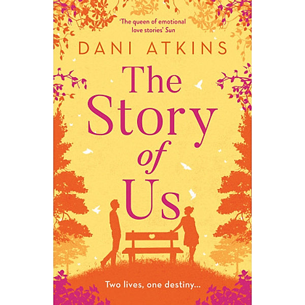 The Story of us, Dani Atkins