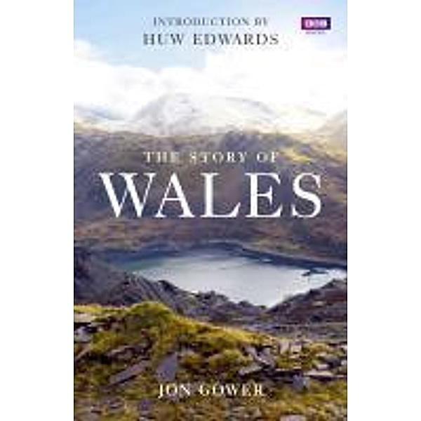 The Story of Wales, Jon Gower
