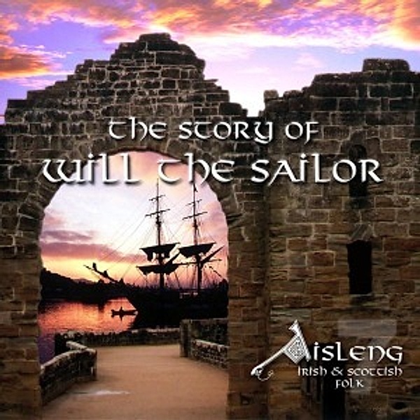 The Story Of Will The Sailor, Aisleng
