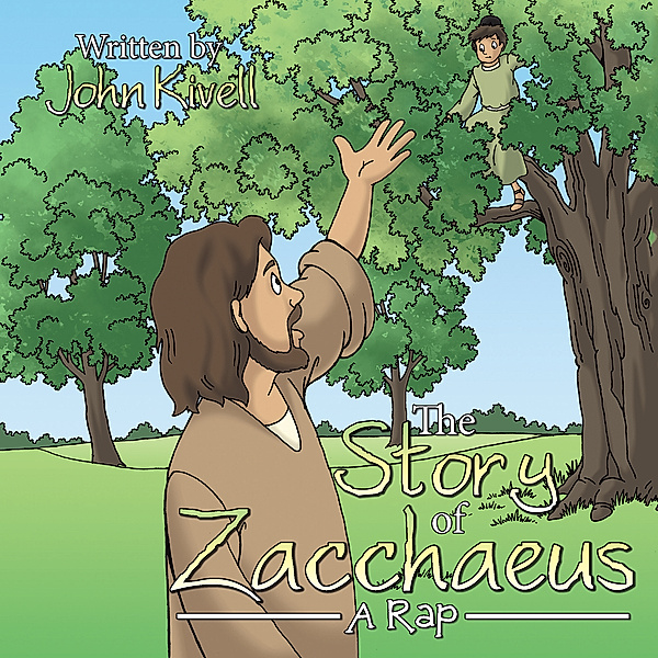 The Story of Zacchaeus, John Kivell