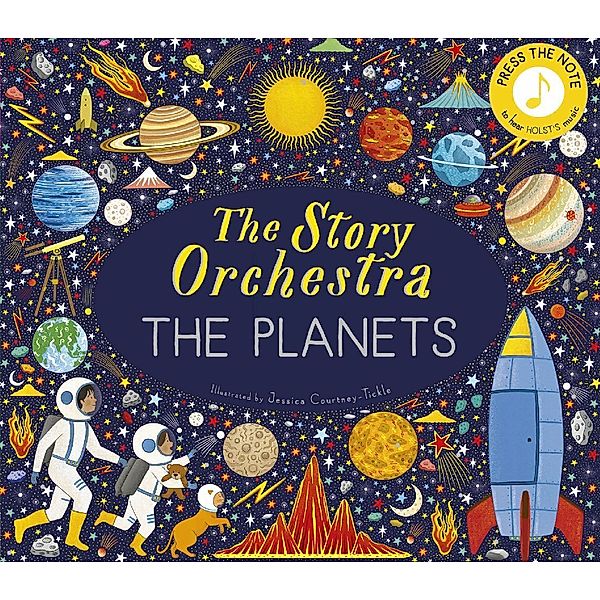 The Story Orchestra: The Planets, Jessica Courtney Tickle