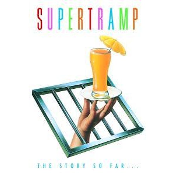 The Story So Far, Supertramp