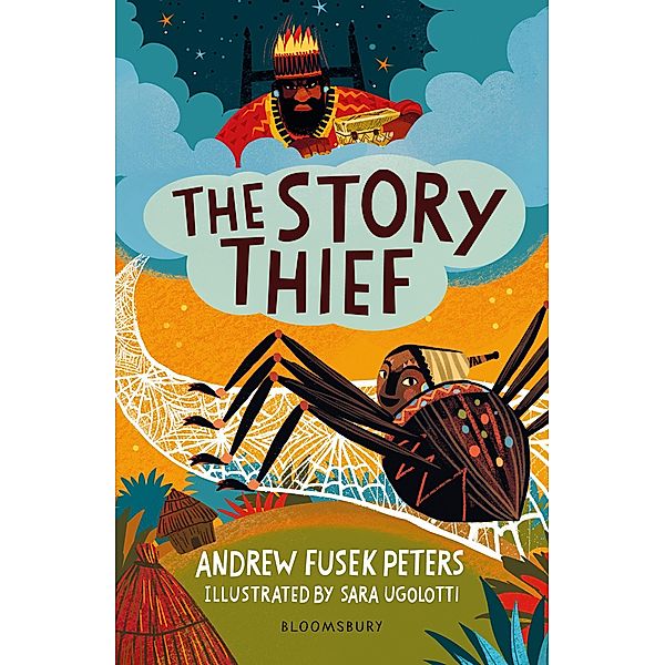 The Story Thief: A Bloomsbury Reader / Bloomsbury Readers, Andrew Fusek Peters