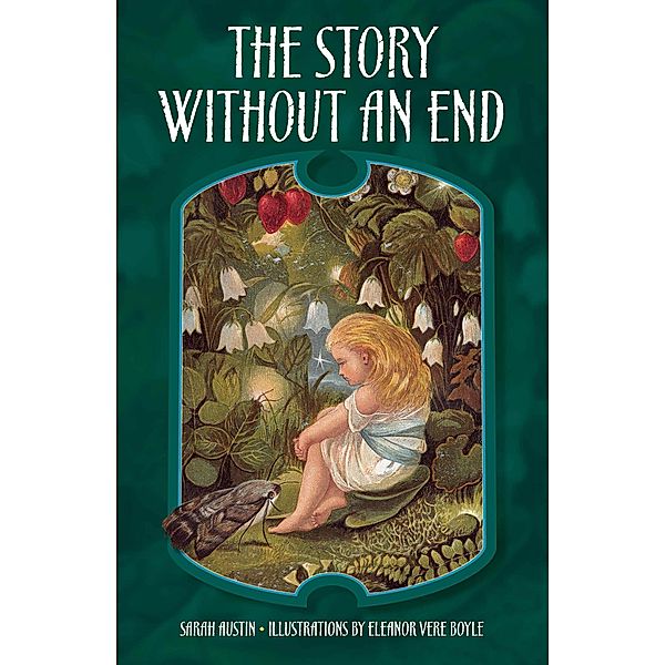The Story Without an End, Sarah Austin, Eleanor Vere Boyle