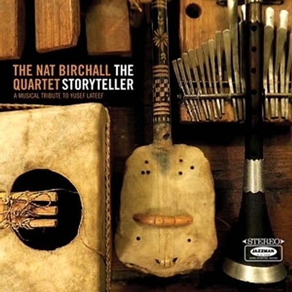 The Storyteller-A Musical Tribute To Yusef Lateef, Nat Quartet Birchall