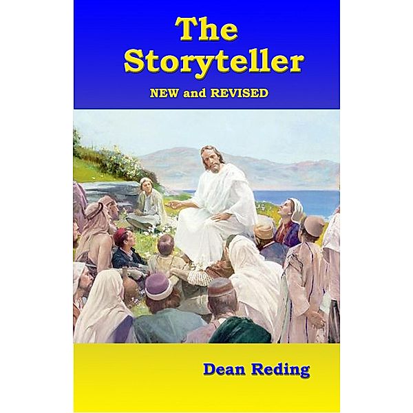 The Storyteller New and Revised, Dean Reding