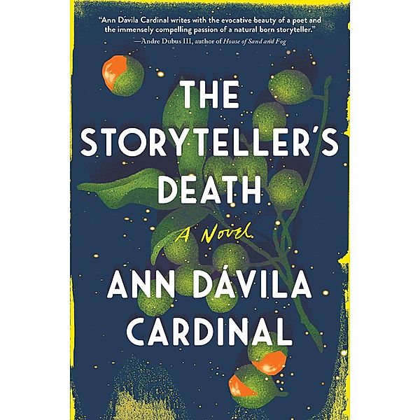 The Storyteller's Death, Ann Dávila Cardinal