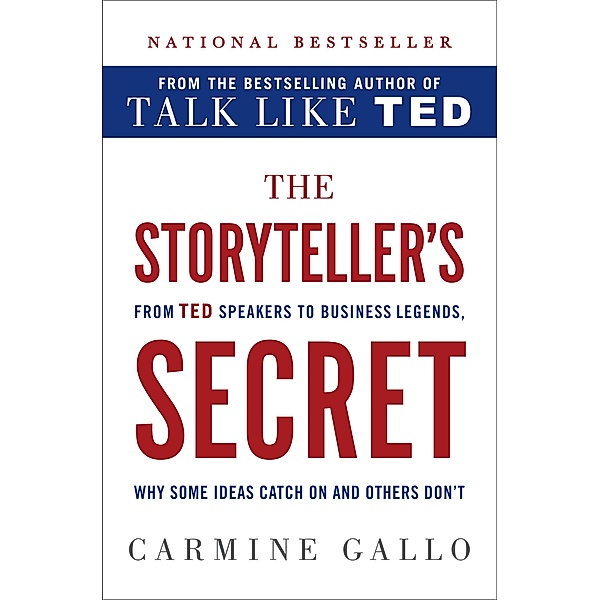 The Storyteller's Secret, Carmine Gallo
