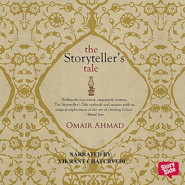 The Storyteller's Tale, Omair Ahmad