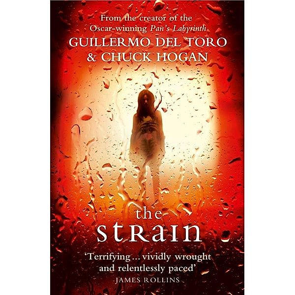 The Strain, Guillermo del Toro, Chuck Hogan