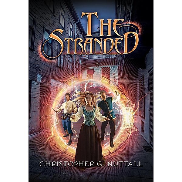 The Stranded (Mystic Albion, #1) / Mystic Albion, Christopher G. Nuttall