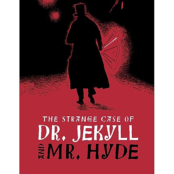 The Strange Case of Dr. Jekyll and Mr. Hyde / Adapted Junior Classic Bd.22, Robert Louis Stevenson, Steve Robinson