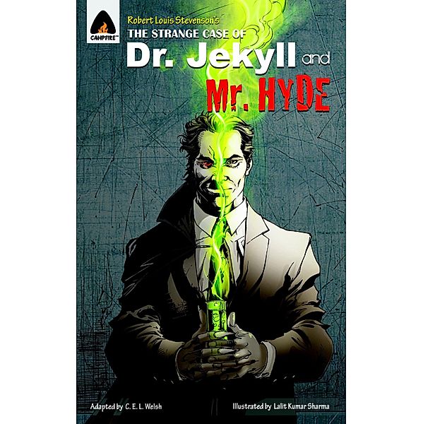 The Strange Case of Dr Jekyll and MR Hyde: The Graphic Novel, Robert Louis Stevenson