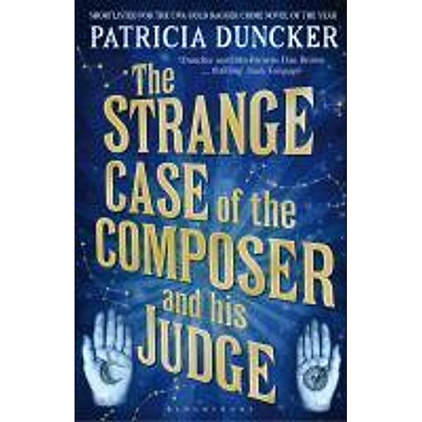 The Strange Case of the Composer and His Judge, Patricia Duncker